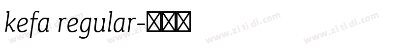 kefa regular字体转换